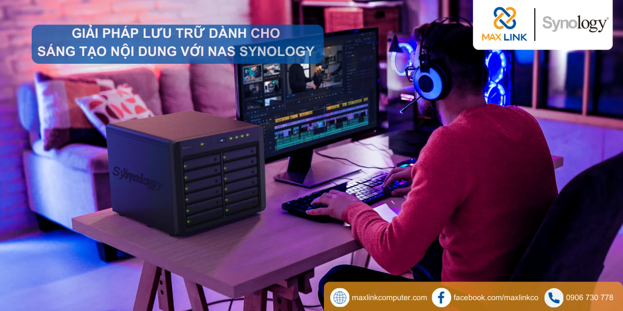 Giải pháp lưu trữ cho nhà sáng tạo nội dung với NAS Synology