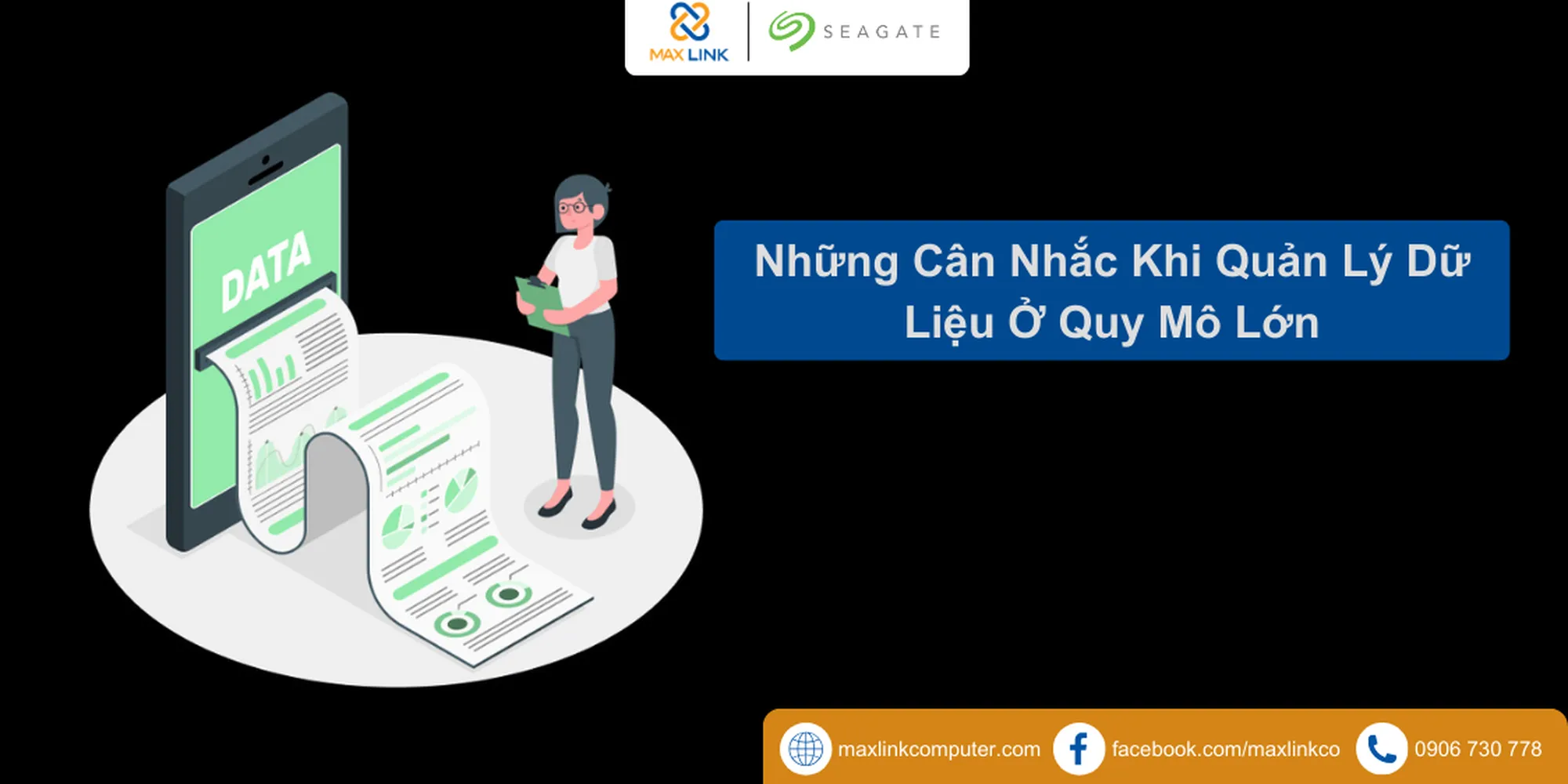 Những Cân Nhắc Khi Quản Lý Dữ Liệu Ở Quy Mô Lớn