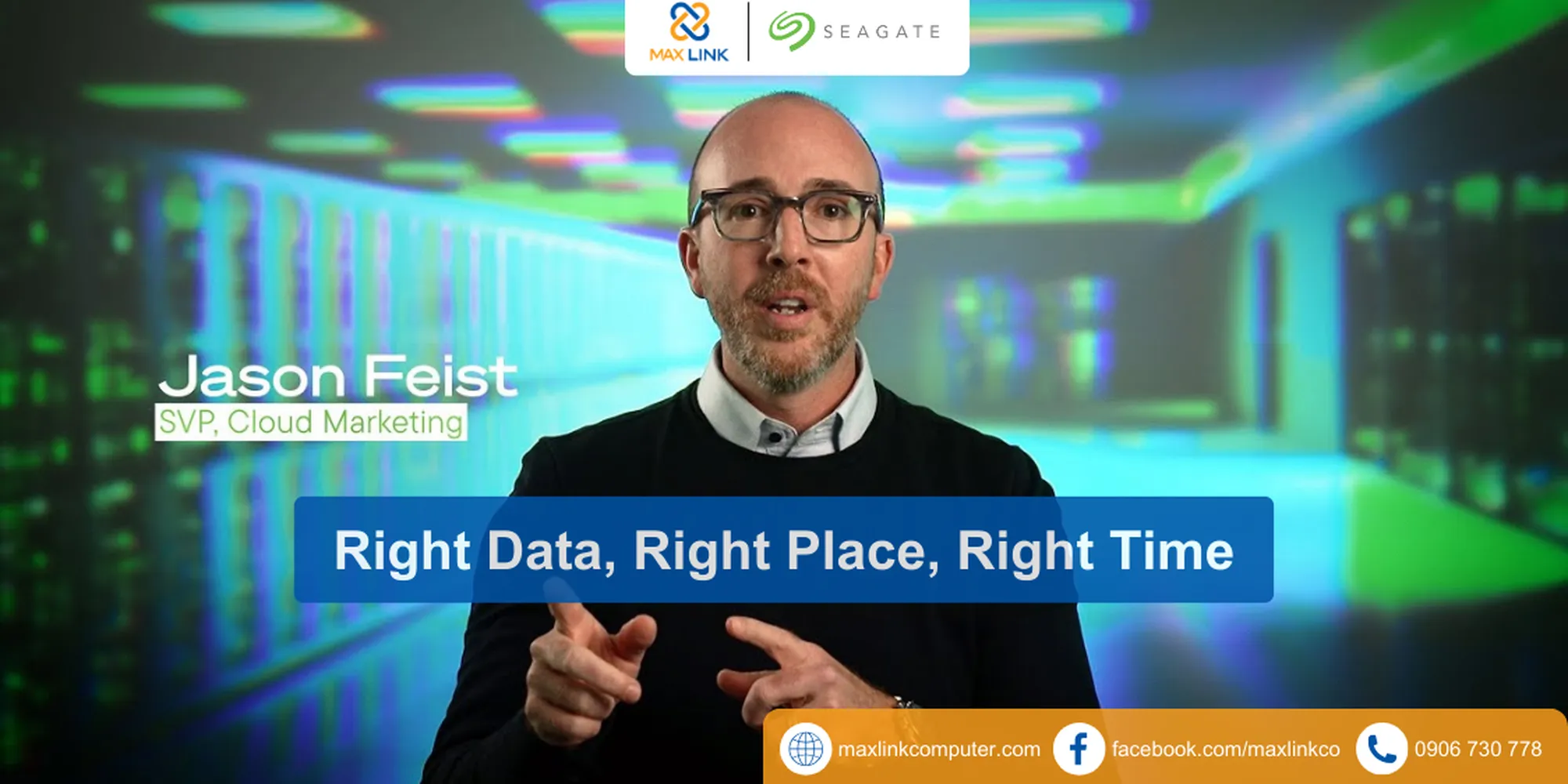 Right Data Right Place Right Time