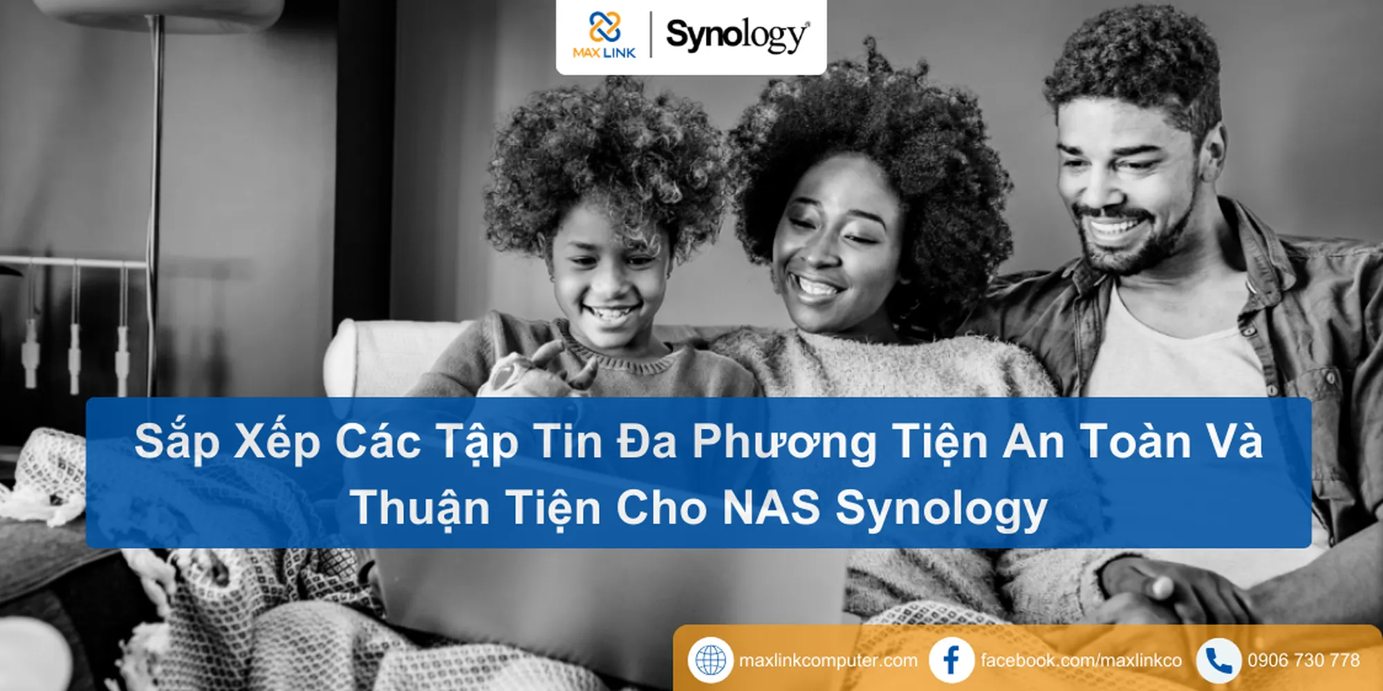 Sắp Xếp Các Tập Tin Đa Phương Tiện An Toàn Và Thuận Tiện Cho NAS Synology