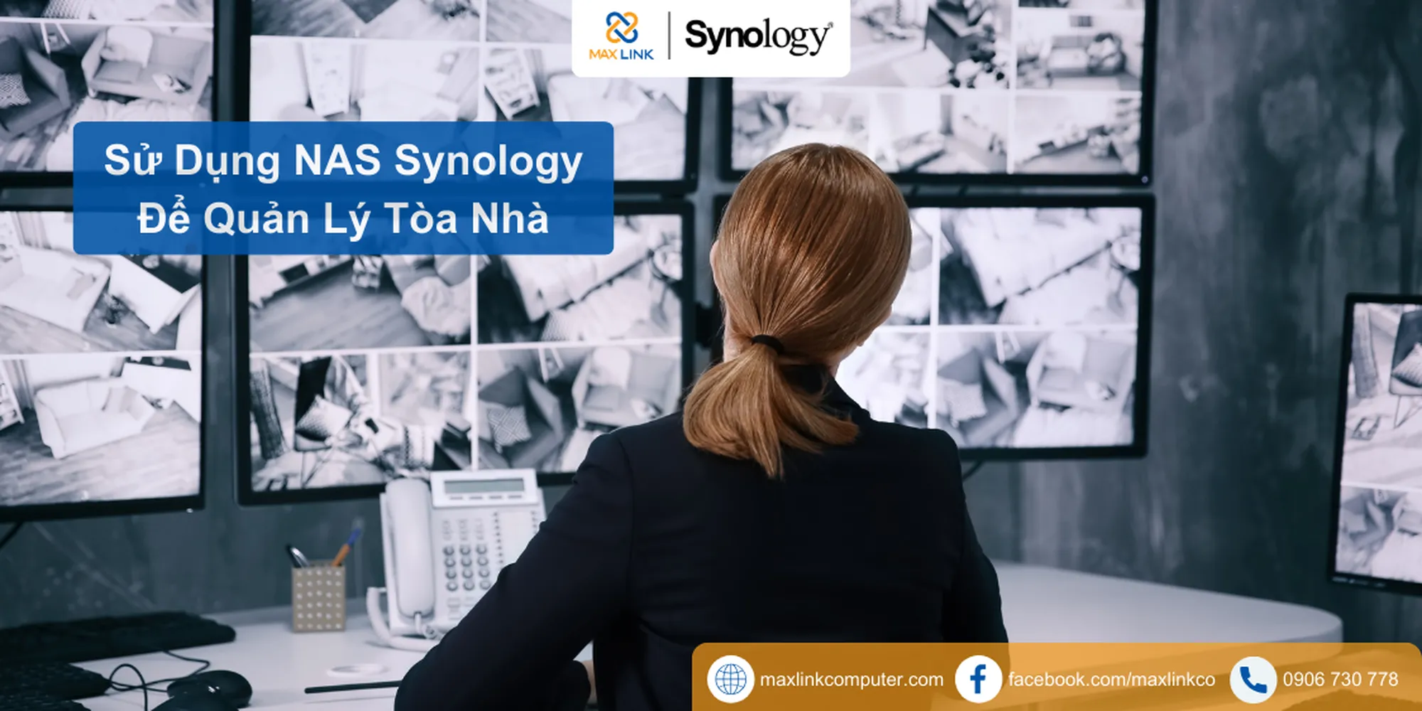 Sử Dụng NAS Synology Để Quản Lý Tòa Nhà