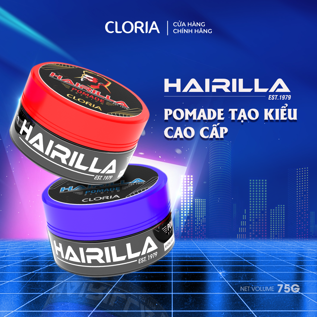 Pomade tạo nếp tóc Hairilla Cloria (75g) - Bảo Hành 100%