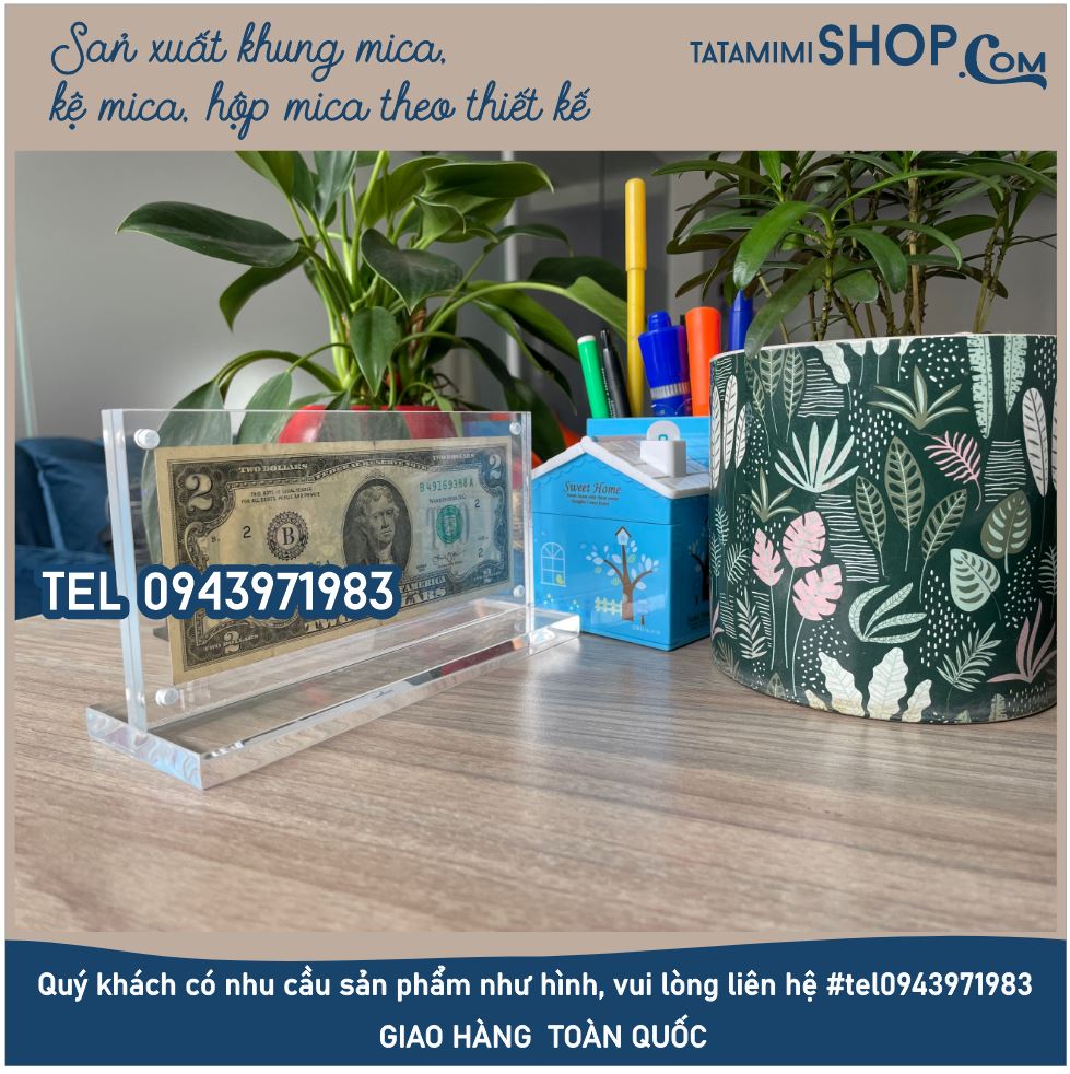 Kệ để tiền 2 đô mica