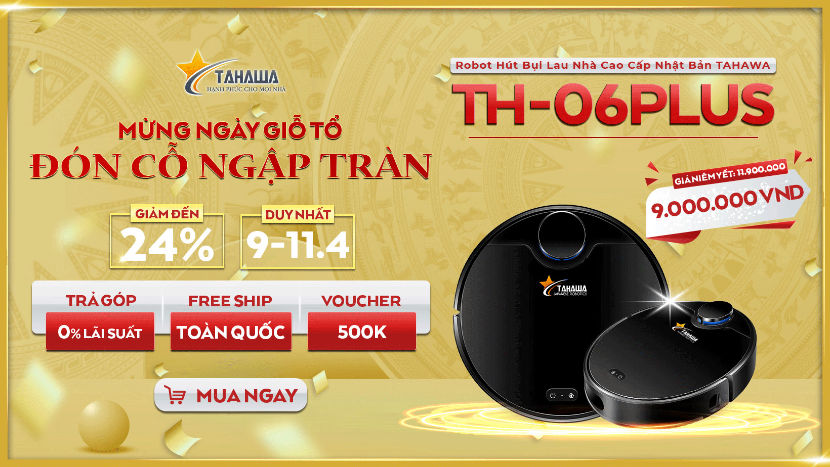 TAHAWA  Khuyến Mãi Tưng Bừng - Chào Mừng Giỗ Tổ