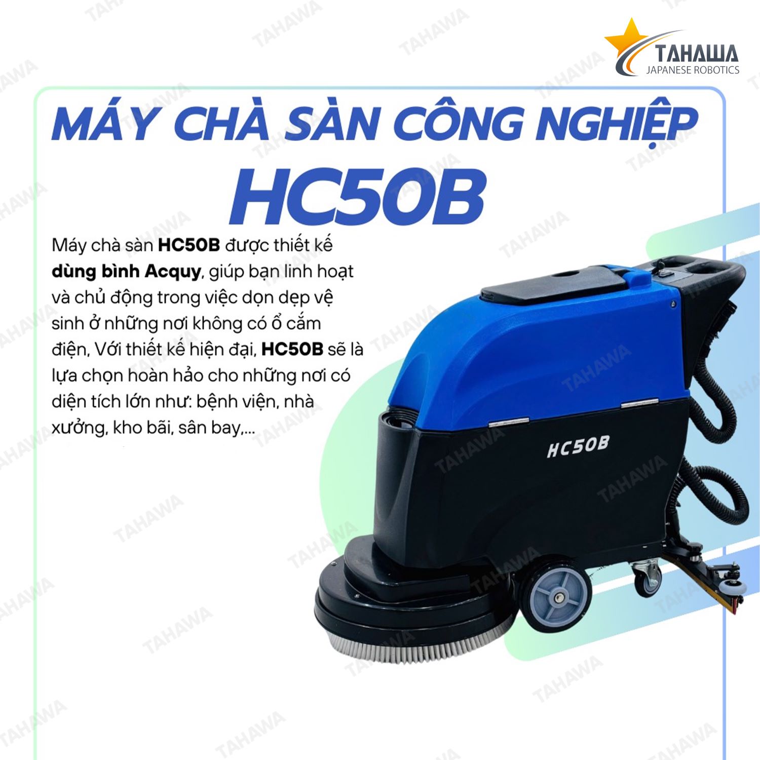 Máy lau sàn nhà xưởng Tahawa HC50B Máy lau sàn nhà xưởng Tahawa HC50B