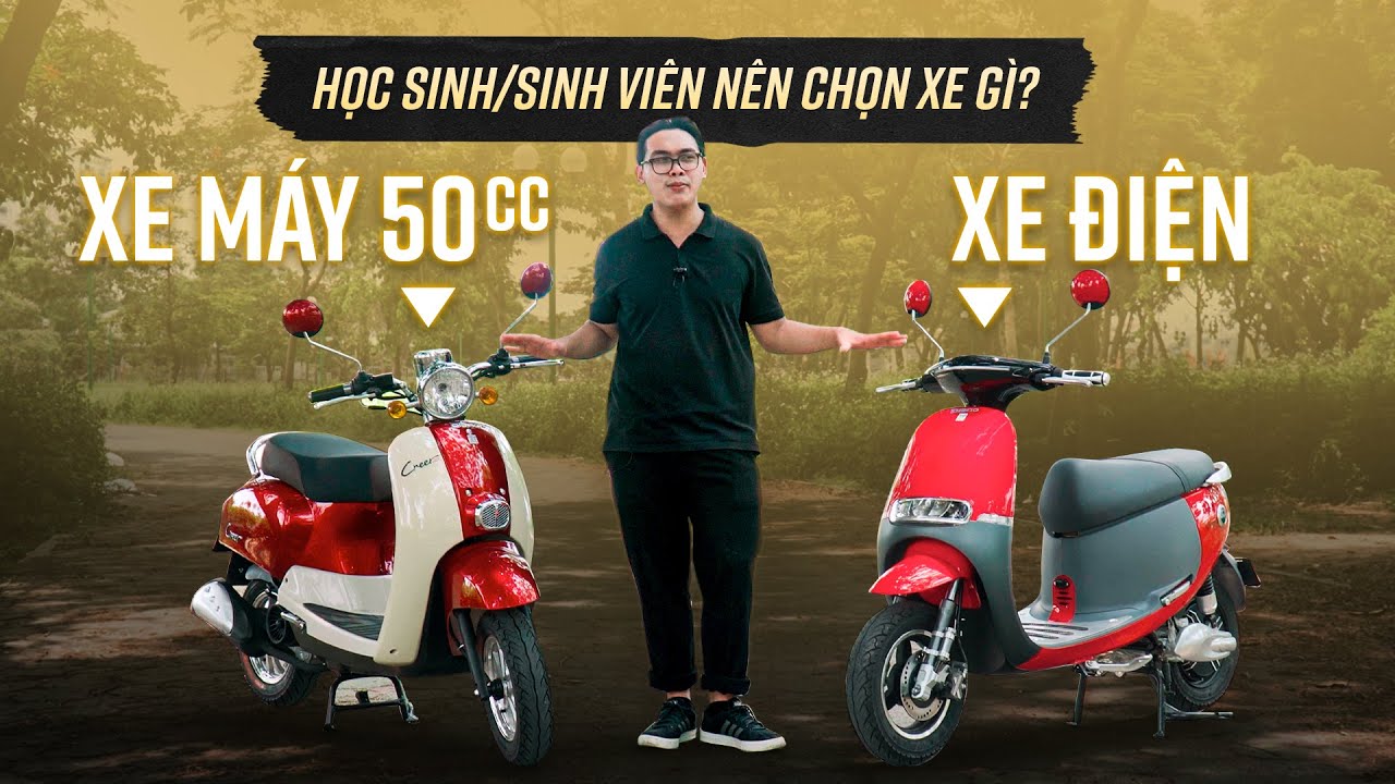 Nên mua xe máy điện hay xe máy 50cc? So sánh chi tiết về 2 mẫu xe này Nên mua xe máy điện hay xe máy 50cc? So sánh chi tiết về 2 mẫu xe này