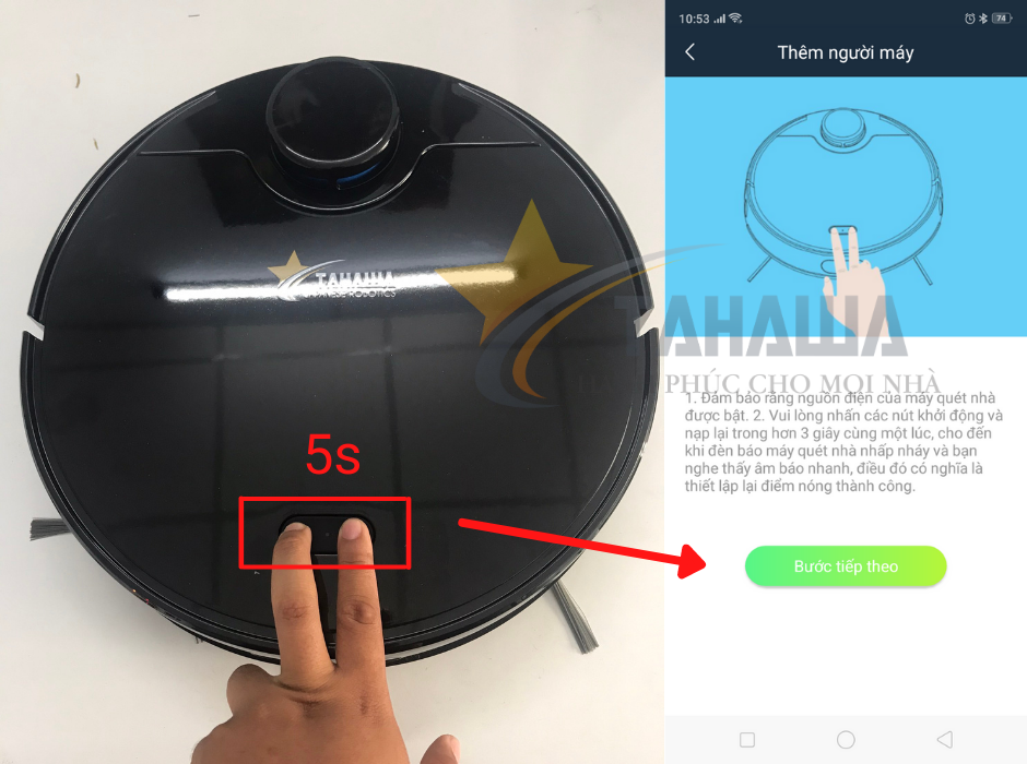 Nhấn giữ 2 nút trên robot hút bụi Tahawa Nhấn giữ 2 nút trên robot hút bụi Tahawa