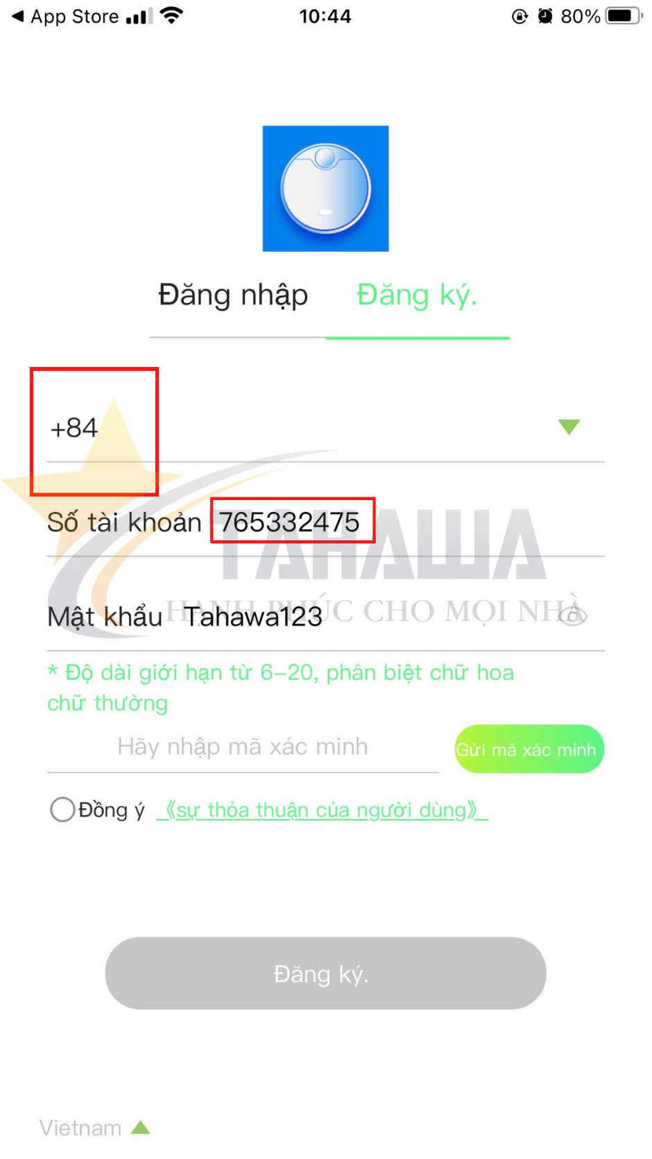 Nhập số điện thoại hoặc gmail để đăng ký tài khoản điều khiển robot hút bụi Tahawa Nhật Bản TH-06Plus Nhập số điện thoại hoặc gmail để đăng ký tài khoản điều khiển robot hút bụi Tahawa Nhật Bản TH-06Plus