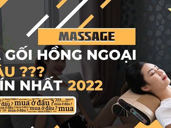 [Giải Đáp] Mua Gối Massage Hồng Ngoại Ở Đâu Uy Tín Nhất 2022?