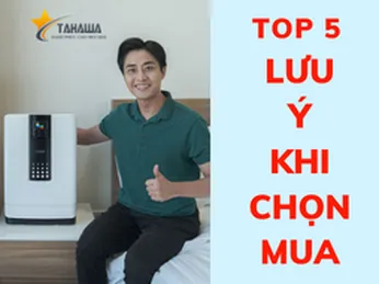 Top 5 lưu ý khi chọn mua máy lọc không khí