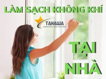 Những cách làm sạch không khí trong nhà đơn giản, hiệu quả