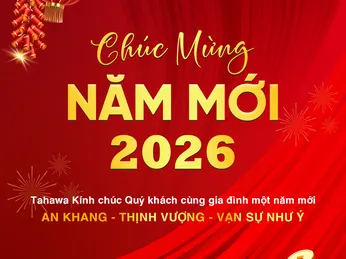 CHÚC MỪNG NĂM MỚI 2026 – TAHAWA ĐỒNG HÀNH KIẾN TẠO GIÁ TRỊ BỀN VỮNG