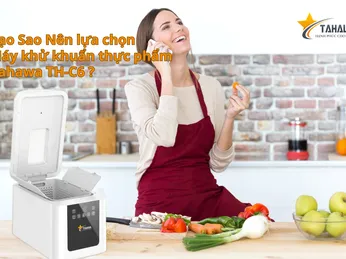 Vì sao nên chọn mua máy rửa thực phẩm Tahawa COH15-C6B cho gia đình?