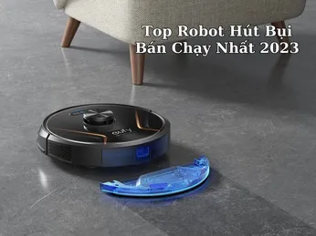 Top 7 Robot hút bụi điện máy xanh bán chạy nhất 2023