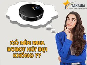Có nên mua robot hút bụi không?