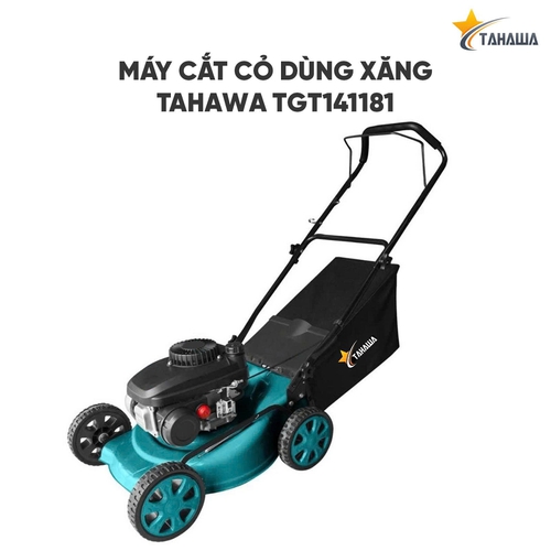 Máy cắt cỏ đẩy dùng xăng 3.0kW TAHAWA TGT141181 