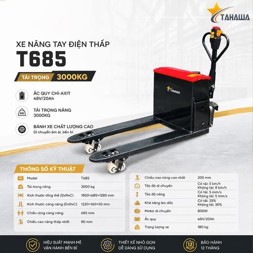 Xe Nâng Tay Điện Thấp Tahawa T685 3 tấn