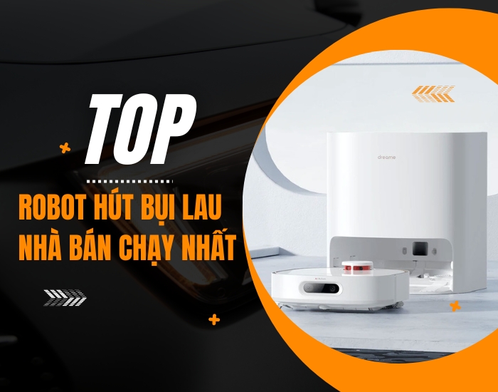 Top 6 robot hút bụi tự giặt giẻ đáng mua nhất 2023