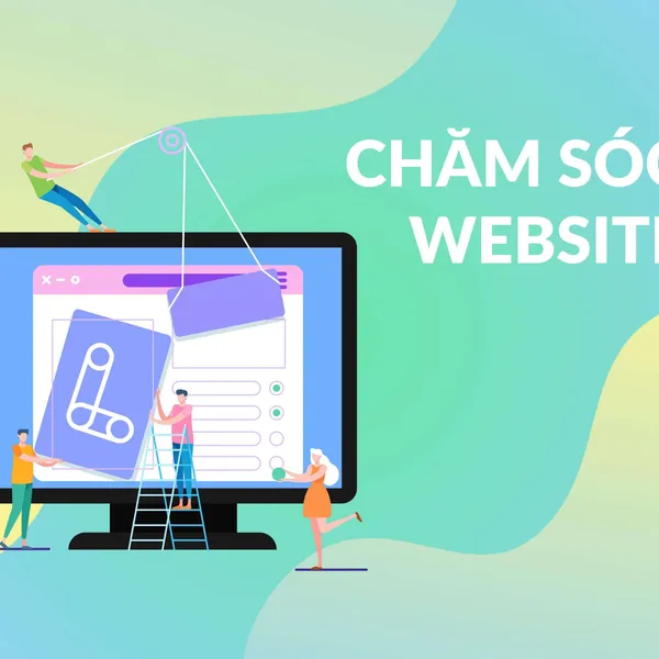 Tại sao doanh nghiệp nên sử dụng dịch vụ chăm sóc Website?