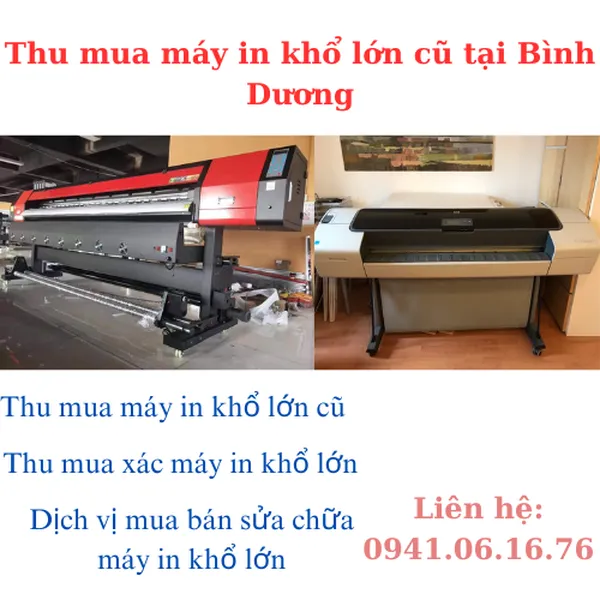 Chuyên thu mua máy in khổ lớn cũ tại Bình Dương