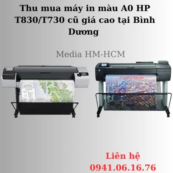 Thu mua máy in A0 HP T830/T730 tại Bình Dương