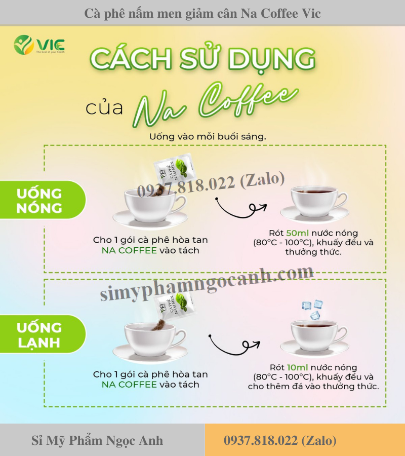 Cách sử dụng cà phê nấm men giảm cân na coffee vic Cách sử dụng cà phê nấm men giảm cân na coffee vic