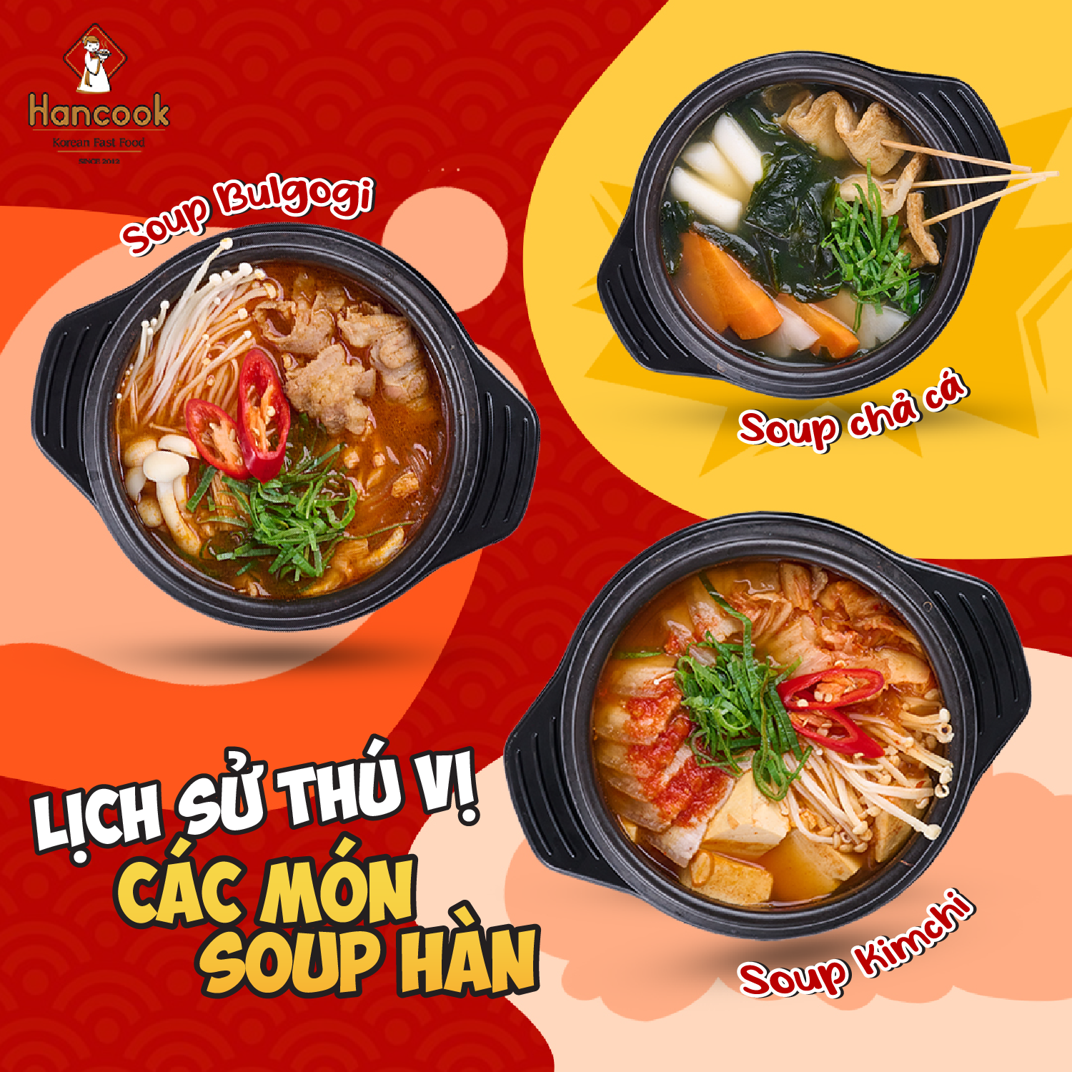Khám Phá Lịch Sử Thú Vị Của Một Số Món Soup Hàn Quốc Tại Hancook Khám Phá Lịch Sử Thú Vị Của Một Số Món Soup Hàn Quốc Tại Hancook