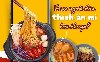 Tại sao người Hàn thích ăn mì vào ban đêm?