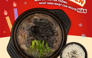 Soup rong biển - Món ăn truyền thống ngày sinh nhật của người Hàn