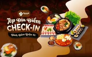 Top Địa điểm Check-in đình đám Quận 10
