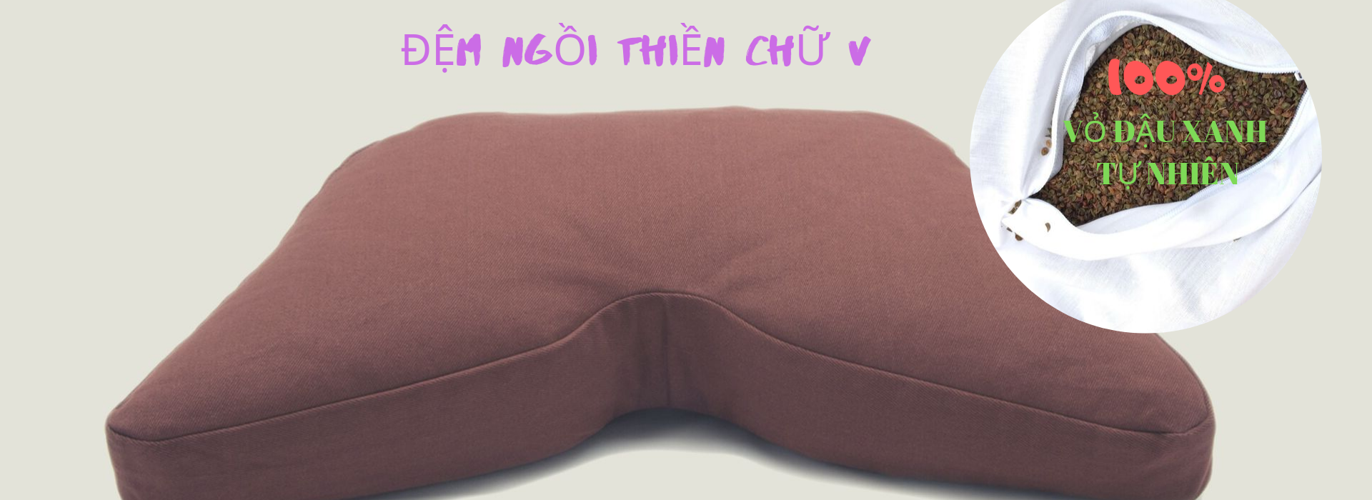 Đệm ngồi thiền chữ V Đệm ngồi thiền chữ V