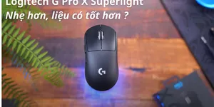 LOGITECH G PRO X SUPERLIGHT - NÊN BIẾT TRƯỚC KHI MUA !!!