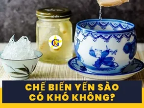 Chế biến yến sào có khó không???