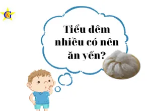 Tiểu đêm nhiều có nên ăn yến?