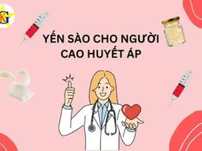 Yến sào cho người cao huyết áp