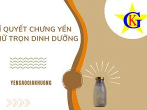 Bí quyết chưng yến giữ trọn dinh dưỡng