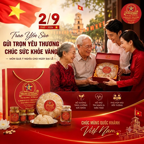 Vì sao yến sào là món quà ý nghĩa dịp Quốc khánh 2/9 Vì sao yến sào là món quà ý nghĩa dịp Quốc khánh 2/9