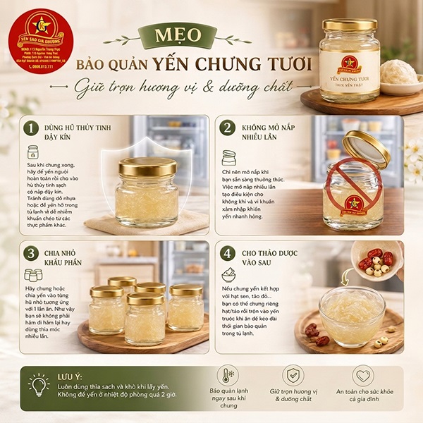 Yến chưng tươi bảo quản được bao lâu Yến chưng tươi bảo quản được bao lâu