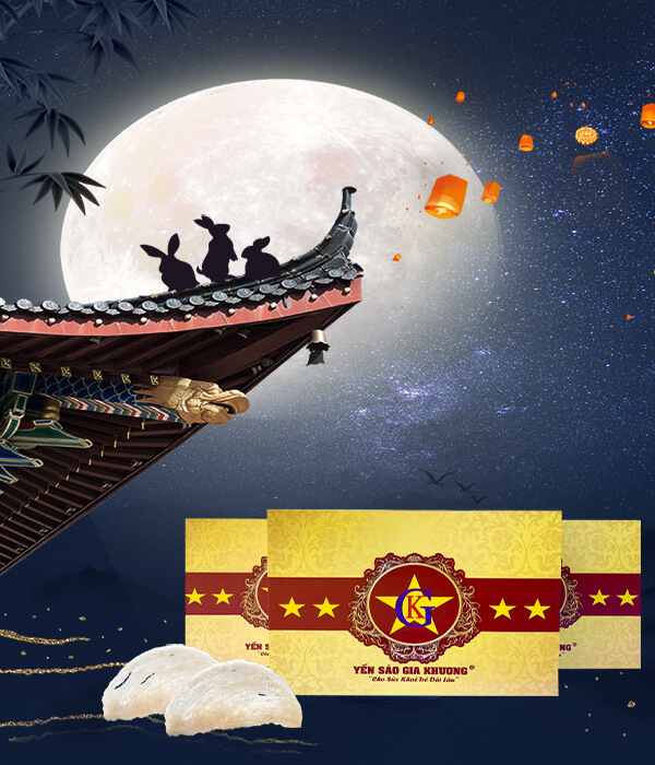 Yến sào – quà tặng tình thân cho dịp Tết trung thu Yến sào – quà tặng tình thân cho dịp Tết trung thu
