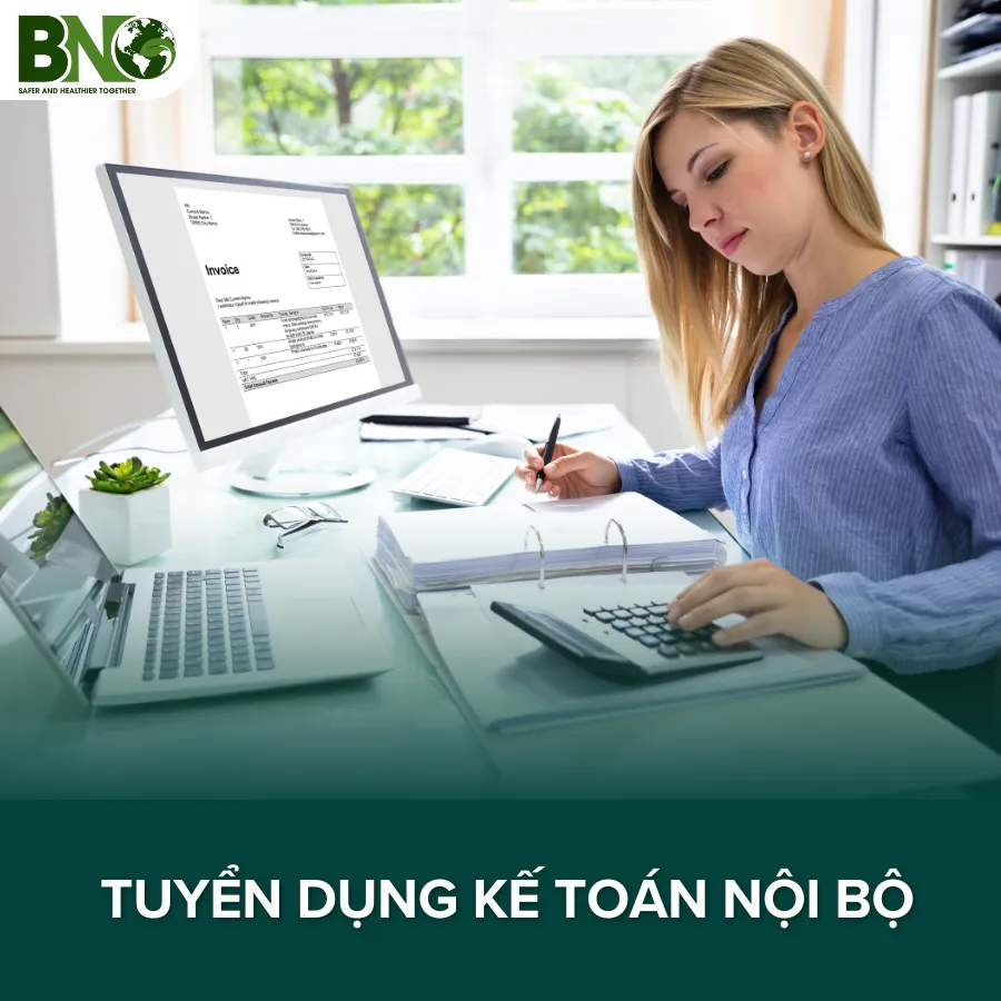 TUYỂN DỤNG KẾ TOÁN NỘI BỘ