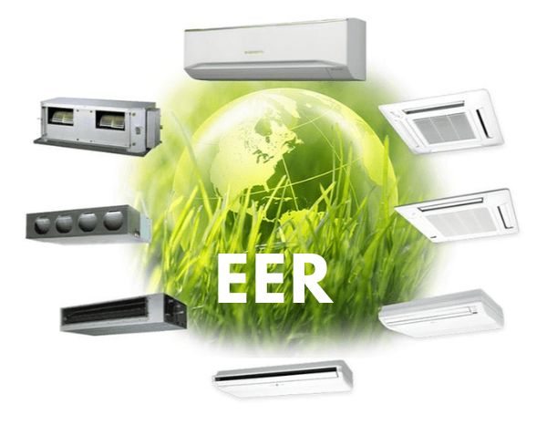 EER chỉ số hiệu suất năng lượng EER chỉ số hiệu suất năng lượng