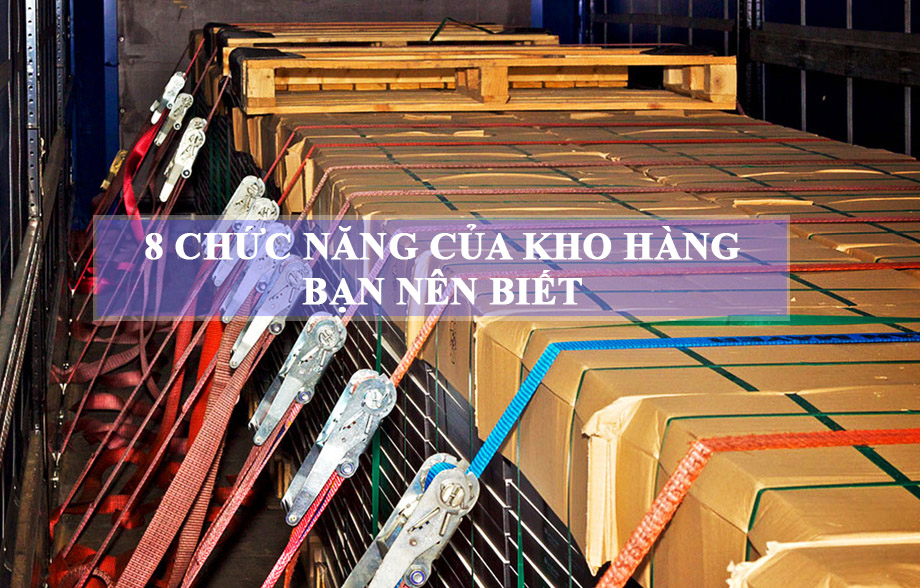 Chức năng của kho hàng
