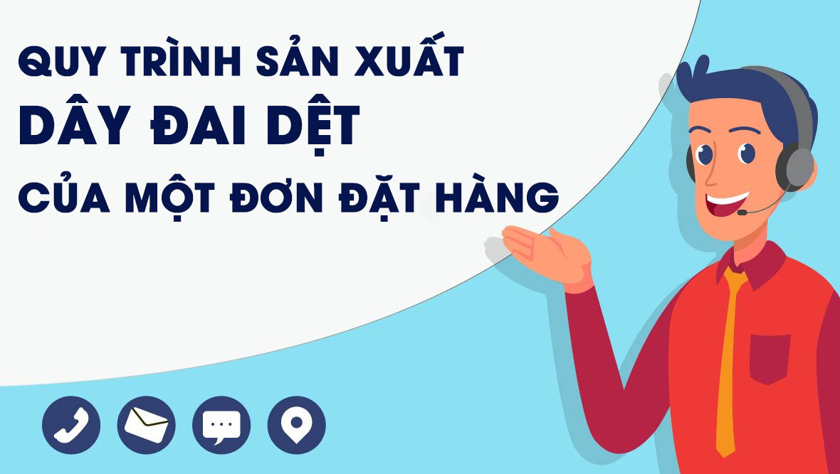 quy trình sản xuất dây đai dệt an toàn chất lượng