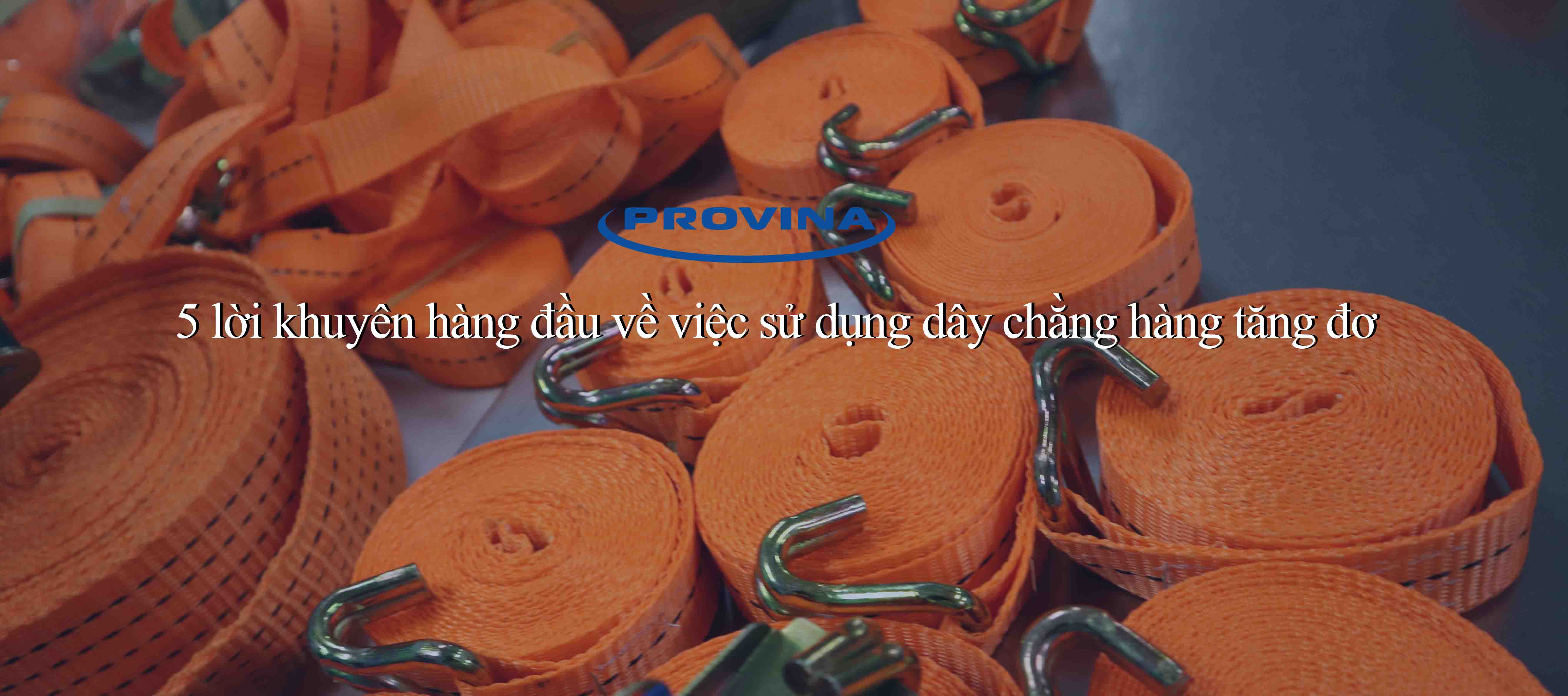 5 lời khuyên hàng đầu về việc sử dụng dây chằng hàng tăng đơ 5 lời khuyên hàng đầu về việc sử dụng dây chằng hàng tăng đơ