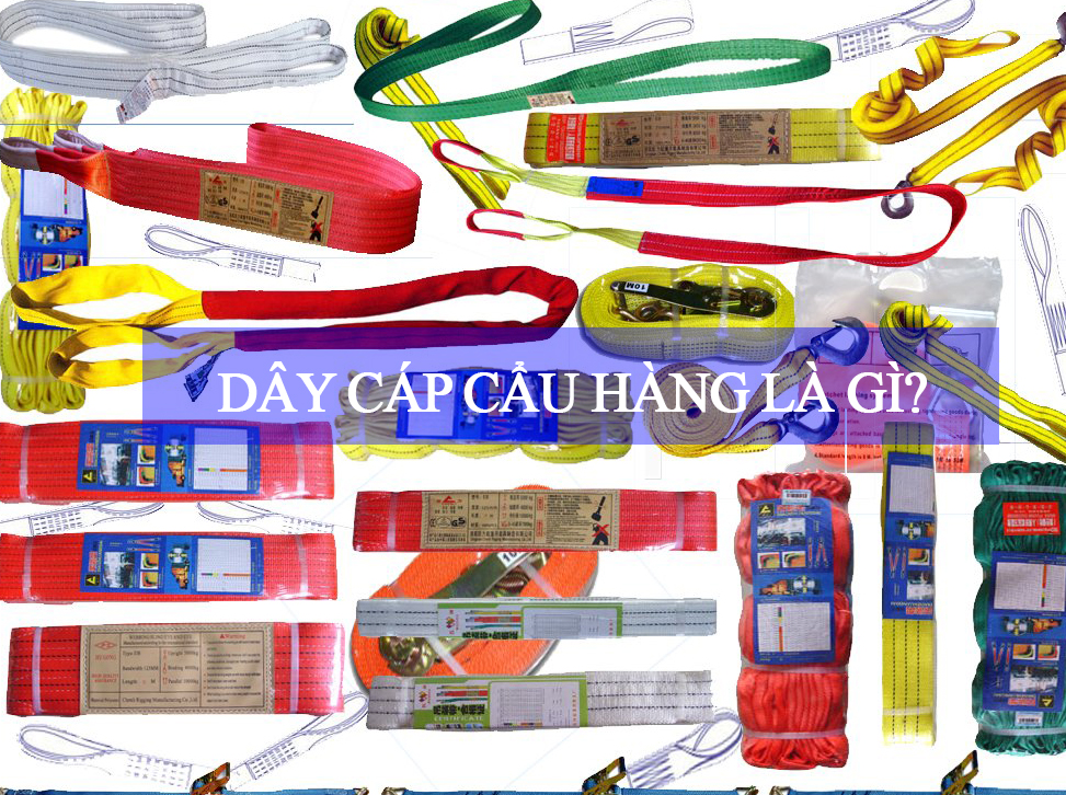 Dây cáp vải cẩu hàng là gì?