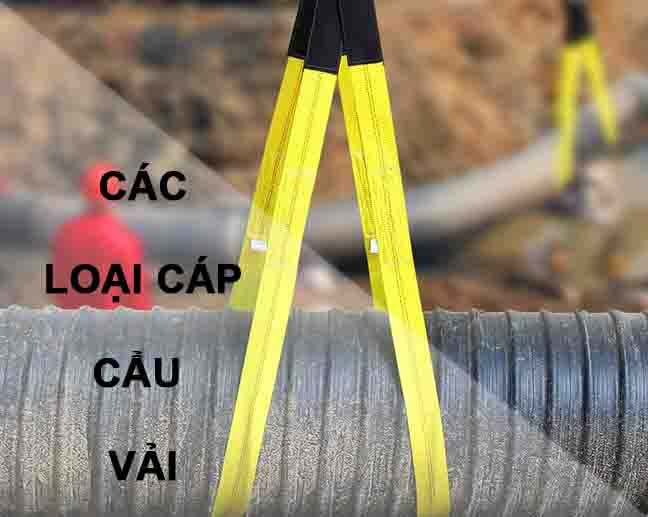Các loại cáp cẩu vải