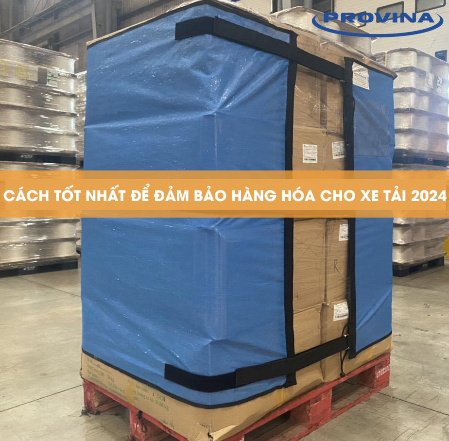 Cách tốt nhất để đảm bảo hàng hoá xe tải