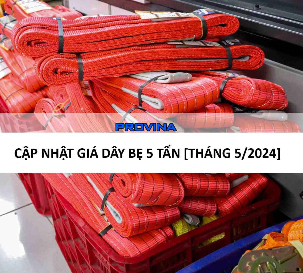 Cập nhật giá dây bẹ 5 tấn