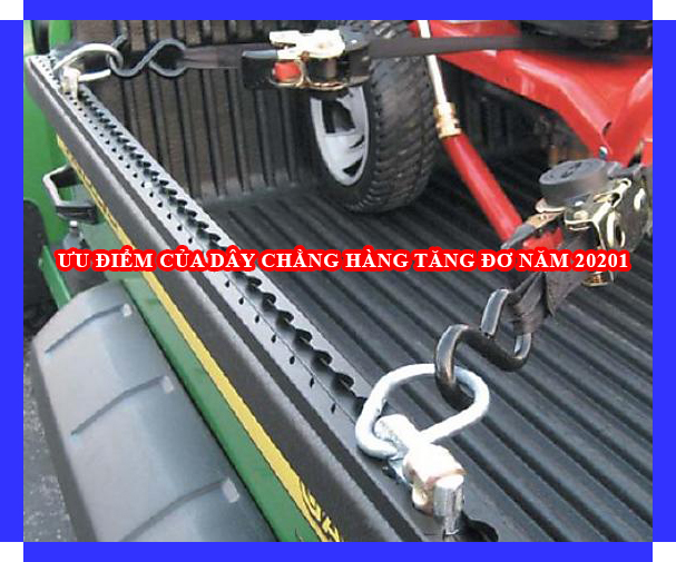 Ưu điểm của dây chằng hàng tăng đơ Ưu điểm của dây chằng hàng tăng đơ