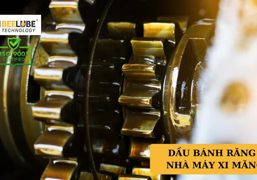 Dầu bánh răng nào dùng cho bánh răng hở, bánh răng kín ?